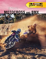 Extreme motocross and BMX cover image