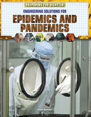Engineering solutions for epidemics and pandemics cover image