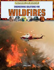 Engineering solutions for wildfires cover image