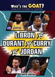 LeBron vs. Durant vs. Curry vs. Jordan cover image