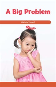 A big problem : what's the problem? cover image