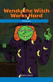 Wendy the Witch works hard : working hard cover image