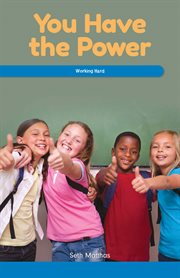 You have the power : working hard cover image