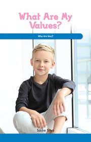 What are my values? : who are you? cover image