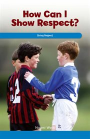 How can I show respect? : giving respect cover image