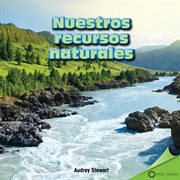 Nuestros recursos naturales (our natural resources) cover image