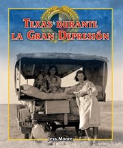 Texas durante la gran depresión (texas during the great depression) cover image