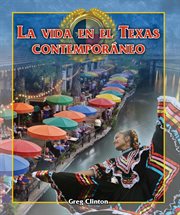 La vida en el texas contemporáneo (life in contemporary texas) cover image
