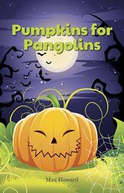 Pumpkins for pangolins cover image