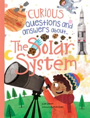 Solar system : a journey to the planets and beyond cover image