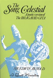 Bhagavad Gita : the song celestial cover image