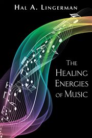 The healing energies of music cover image