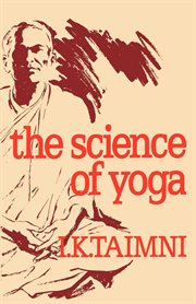 The science of yoga: the Yoga-sutras of Patanjali in Sanskrit with transliteration in Roman, translation in English and commentary cover image