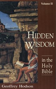 The hidden wisdom in the Holy Bible cover image