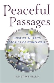 Peaceful Passages Peaceful Passages