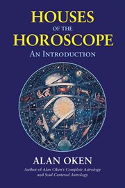 Houses of the Horoscope Houses of the Horoscope