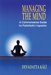 Managing the Mind Managing the Mind