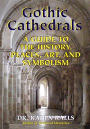 Gothic Cathedrals Gothic Cathedrals