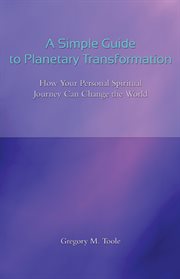 A Simple Guide to Planetary Transformation A Simple Guide to Planetary Transformation