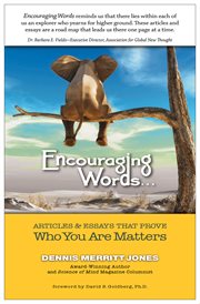 Encouraging wordsі. Articles & Essays That Prove Who You Are Matters cover image