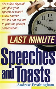 Last Minute Speeches & Toasts cover image