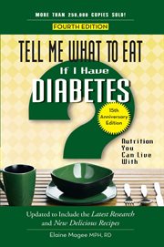 Tell me what to eat if I have diabetes : nutrition you can live with cover image