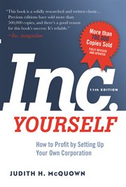 Inc. yourself : how to profit by setting up your own corporation cover image