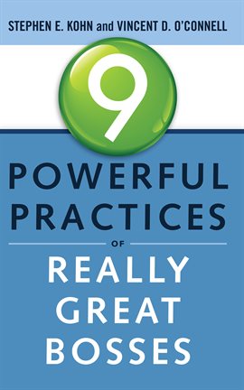 Cover image for 9 Powerful Practices of Really Great Bosses