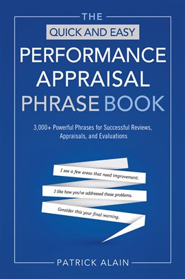 Cover image for The Quick and Easy Performance Appraisal Phrase Book