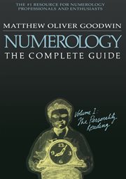Numerology: the complete guide, volume 1. The Personality Reading cover image