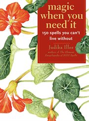 Magic when you need it: 150 spells you can't live without cover image