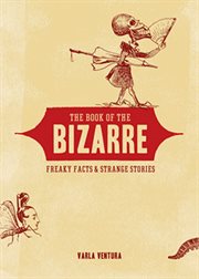 The Book of the Bizarre The Book of the Bizarre