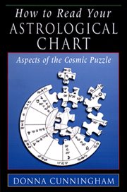 How to read your astrological chart: aspects of the cosmic puzzle cover image