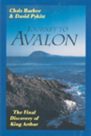 Journey to Avalon: the final discovery of King Arthur cover image