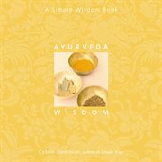 Ayurveda wisdom cover image