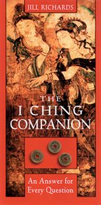 The I Ching companion: an answer to every question cover image