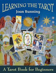 Learning the tarot : a tarot book for beginners cover image
