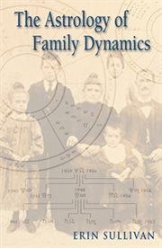 The astrology of family dynamics cover image