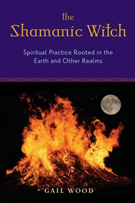 Cover image for The Shamanic Witch