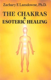 The chakras & esoteric healing cover image
