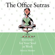The Office Sutras The Office Sutras