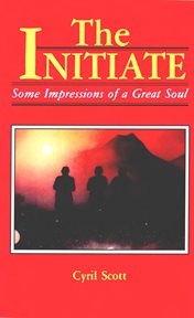 The initiate: some impressions of a great soul cover image