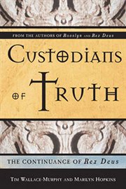 Custodians of truth: the continuance of Rex Deus cover image