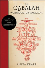 The Qabalah workbook for magicians: a guide to the Sephiroth cover image