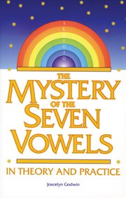 The mystery of the seven vowels: in theory and practice cover image