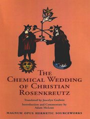 The Chemical wedding of Christian Rosenkreutz cover image