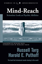 Mind-reach: scientists look at psychic abilities cover image