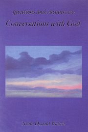 Questions and answers on Conversations with God cover image