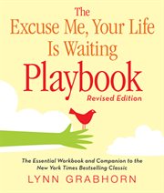 The excuse me, your life is waiting playbook cover image