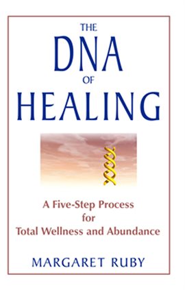 Cover image for The Dna Of Healing